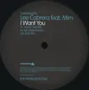 12'' - Lee Cabrera Feat. Mim - I Want You