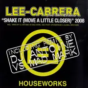 12'' - Lee-Cabrera Feat. Alex Cartañá - Shake It (Move A Little Closer) 2008