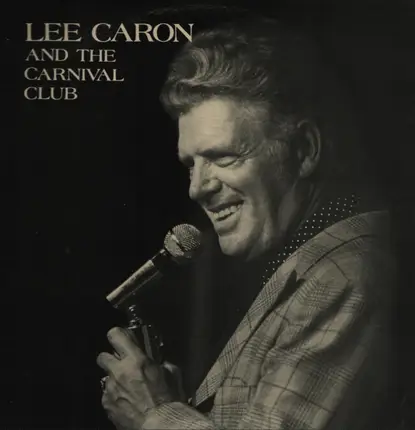 Lee Caron - Lee Caron´s Carnival club