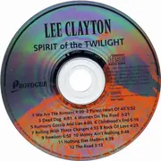 CD - Lee Clayton - Spirit Of The Twilight
