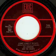 Lee Andrews & The Hearts - Long Lonely Nights / Teardrops