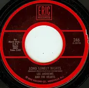 Lee Andrews & The Hearts - Long Lonely Nights / Teardrops
