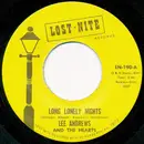 7inch Vinyl Single - Lee Andrews & The Hearts - Long Lonely Nights
