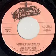 Lee Andrews & The Hearts - Long Lonely Nights / The Clock