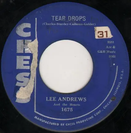 Lee Andrews And The Hearts, Lee Andrews & The Hearts - Teardrops / The Girl Around The Corner