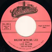 Lee Allen & His Band - Walkin' With Mr. Lee / Promenade