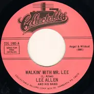 Lee Allen & His Band - Walkin' With Mr. Lee / Promenade