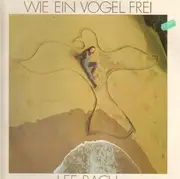 LP - Lee Bach - Wie ein Vogel