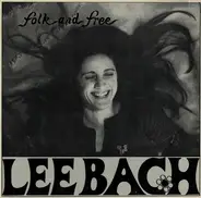 Lee Bach - Folk And Free