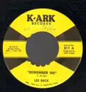 7inch Vinyl Single - Lee Beck - Remember me/ If I cat't have you