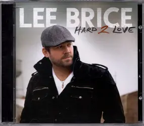 Lee Brice - Hard 2 Love