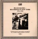 LP - Lee Brown, Conny McLean, Baby Hines - Blues Bands - Recorded In New York (1936-1940) - Mono