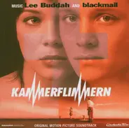 Lee Buddah And Blackmail - Kammerflimmern (Original Motion Picture Soundtrack)