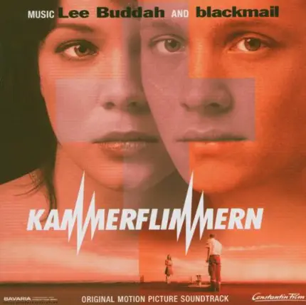Lee Buddah And Blackmail - Kammerflimmern (Original Motion Picture Soundtrack)