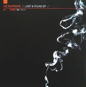 Lee Burridge - Lost & Found EP