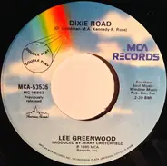 Lee Greenwood - Dixie Road / God Bless The USA