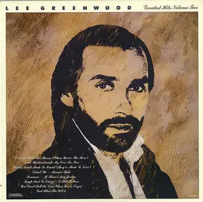 Lee Greenwood - Greatest Hits Volume Two