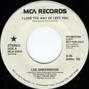 7inch Vinyl Single - Lee Greenwood - I Love The Way He Left You
