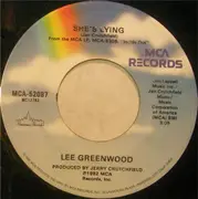 7inch Vinyl Single - Lee Greenwood - She's Lying / Home Away From Home
