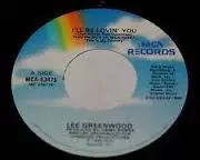 Lee Greenwood - I'll Be Lovin' You