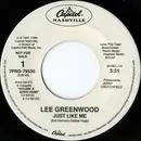 7inch Vinyl Single - Lee Greenwood - Just Like Me