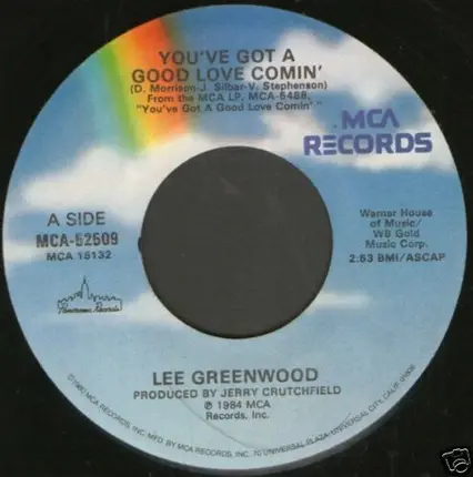 Lee Greenwood - You've Got a Good Love Comin'