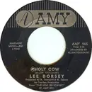 7inch Vinyl Single - Lee Dorsey - Holy Cow / Operation Heartache