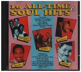 Lee Dorsey - 16 All-Time Soul Hits Vol. 8