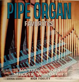 Lee Erwin - Pipe Organ Favorites