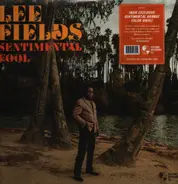 Lee Fields - Sentimental Fool