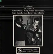 LP - Lee Konitz , Miles Davis , Billy Bauer , Sal Mosca , Max Roach , Stan Levey - Ezz-thetic!