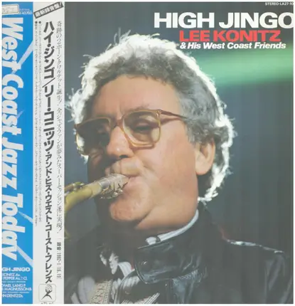 Lee Konitz & His West Coast Friends - High Jingo