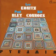 CD - Lee Konitz / Paul Bley / Bill Connors - Pyramid