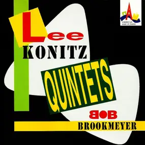 Lee Konitz Quintet - Quintets