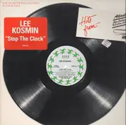12'' - Lee Kosmin - Stop The Clock - Promo