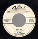 7inch Vinyl Single - Lee Kane - Ev'ry Day / How Would You Have Me - Promo copy