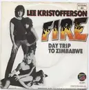 7inch Vinyl Single - Lee Kristofferson - Fire