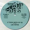 12inch Vinyl Single - Lee Hayes - It Took Both Of Us / First Lady