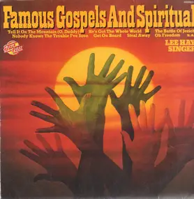 The Lee Hayes Singers - Famous Gospel And Spirituals
