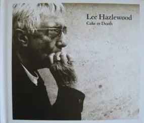 Lee Hazlewood - Cake or Death