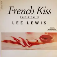 Lee Lewis - French Kiss (The Remix)