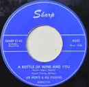 7inch Vinyl Single - Lee Monti & His Paisans - A Bottle Of Wine And You