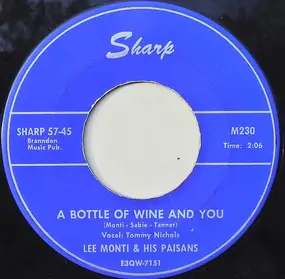 Lee Monti & His Paisans - A Bottle Of Wine And You