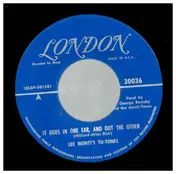 Lee Monti's Tu-Tones - It Goes In One Ear / Whose Arms are You In Tonight