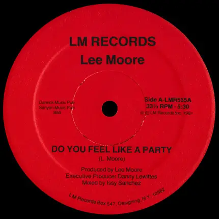Lee Moore - Do You Feel Like A Party