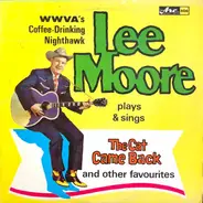 Lee Moore - WWVA's Coffee-Drinking Nighthawk