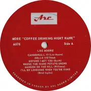 LP - Lee Moore - More Coffee-Drinking Nighthawk