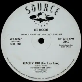 Lee Moore - Reachin' Out (For Your Love)