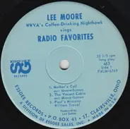 Lee Moore - WWVA's Coffee-Drinking Nighthawk Sings Radio Favorites