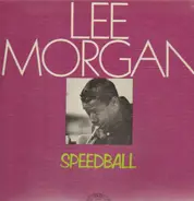 Lee Morgan - Speedball